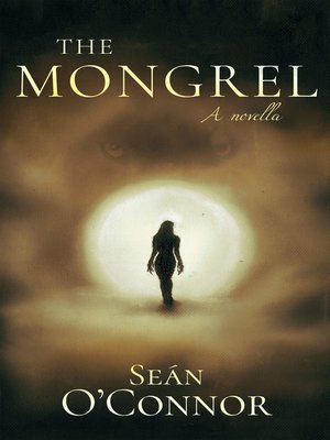 cover image of The Mongrel